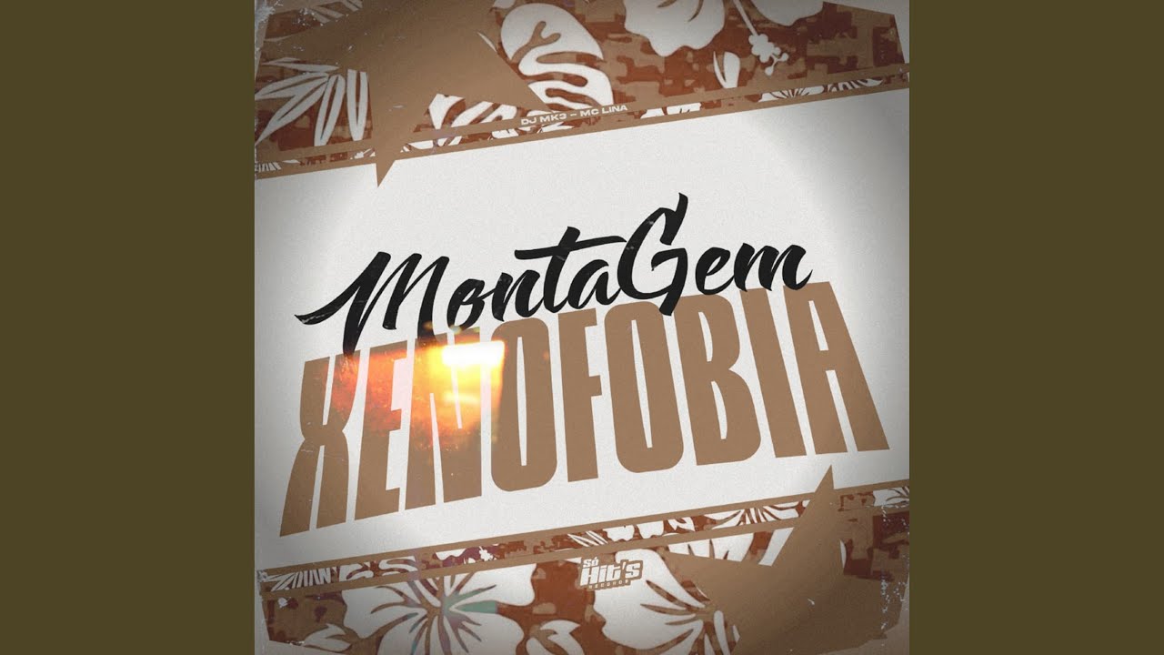 Montagem Xenofobia