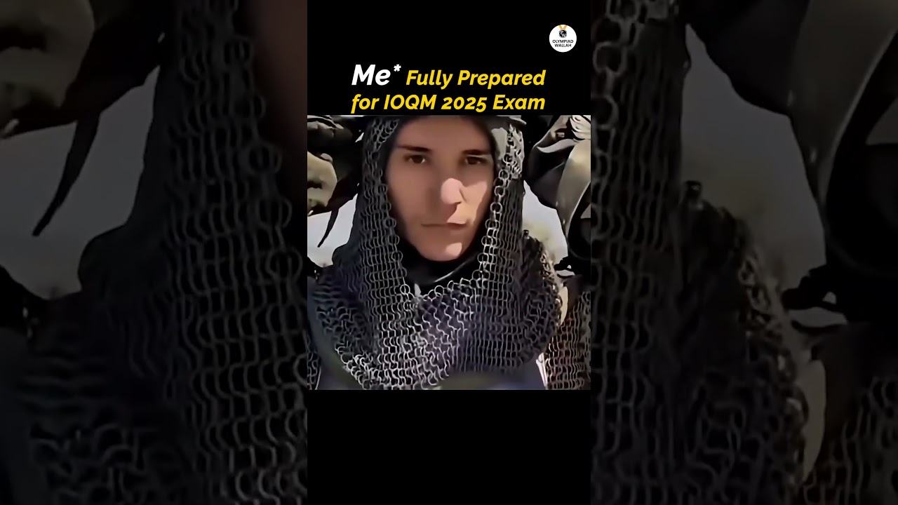 🎯Me* Ready to Conquer IOQM 2025 Exam 😨