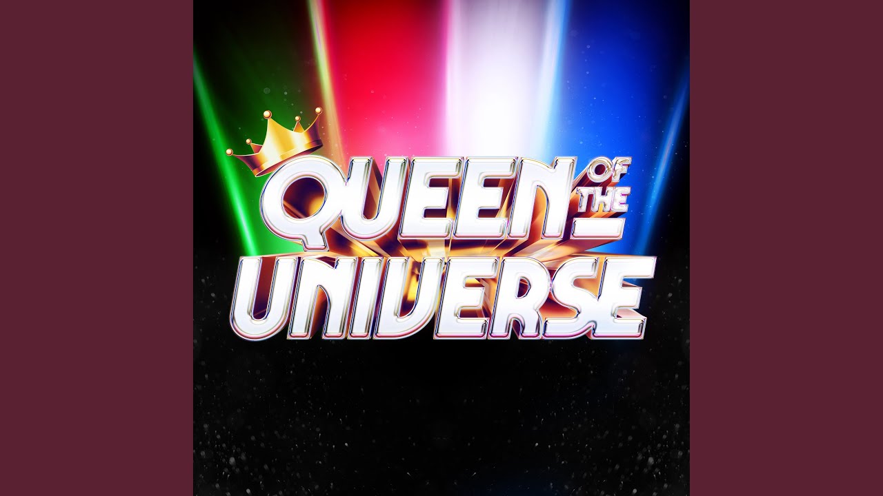 Queen of the Universe (Season 2 Cast Version)