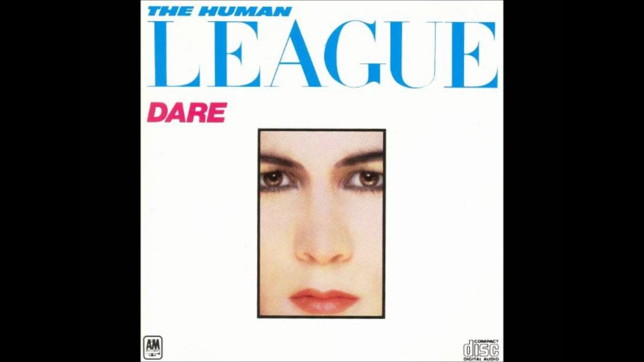 the human league - the things that dreams are made of