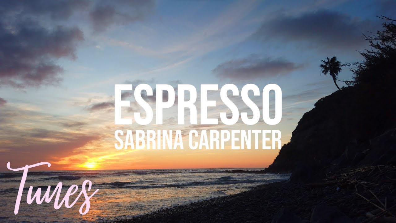 Sabrina Carpenter - Espresso (Lyrics) | Tunes