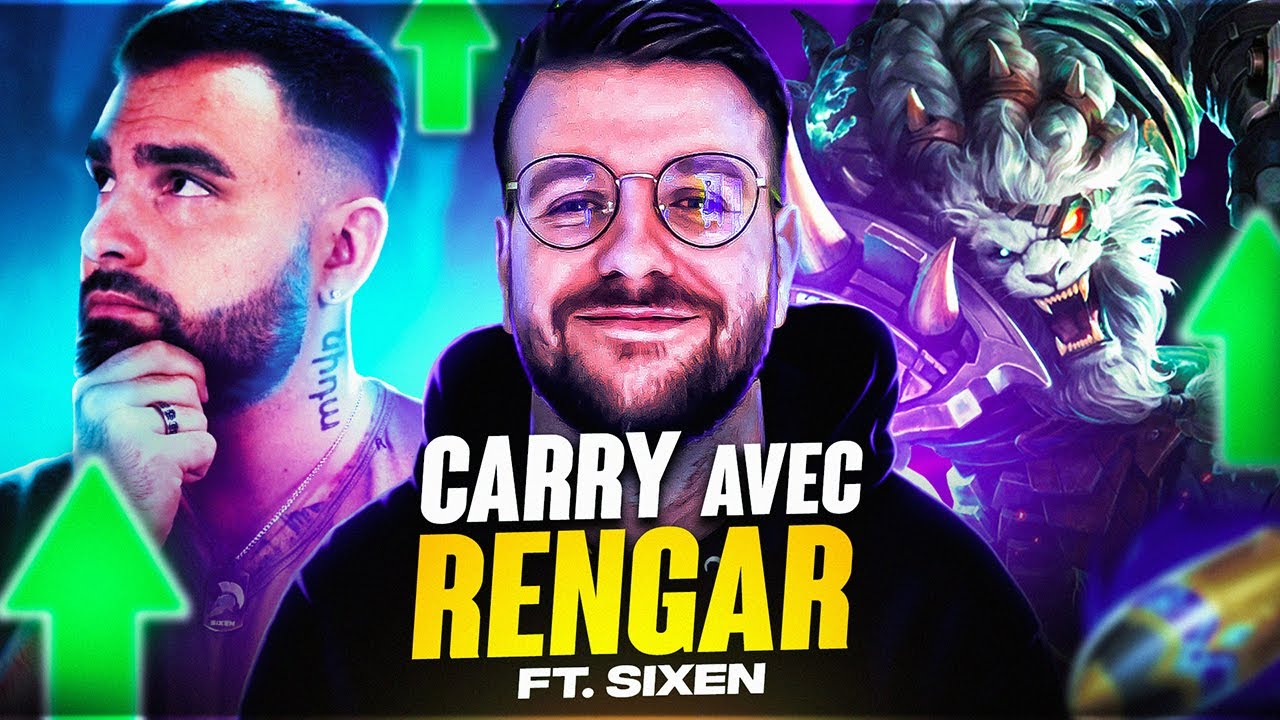 SIXEN nous apprend à CARRY avec RENGAR ! La  game est LEGENDAIRE ! (Ft @TvSixen)