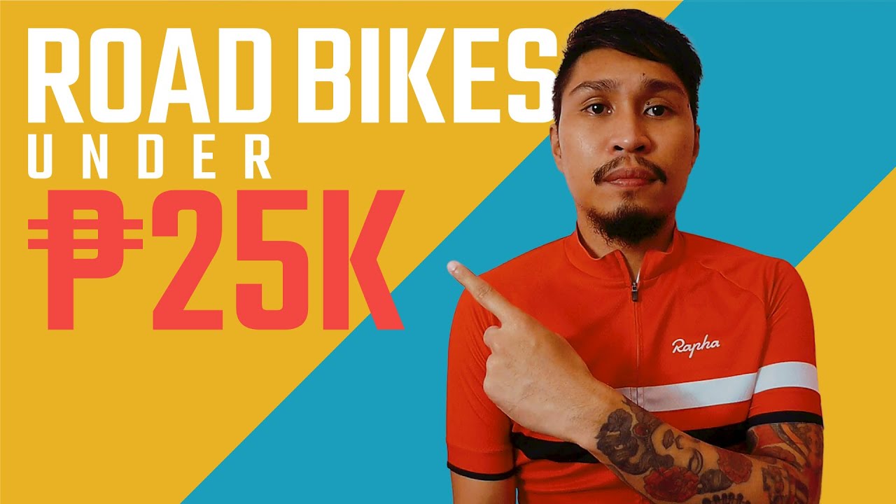Top BUDGET Road Bikes Under 25,000 Philippines