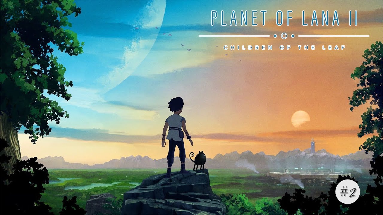 PLANET OF LANA II Let's play #2 PS5 Pro (FR)