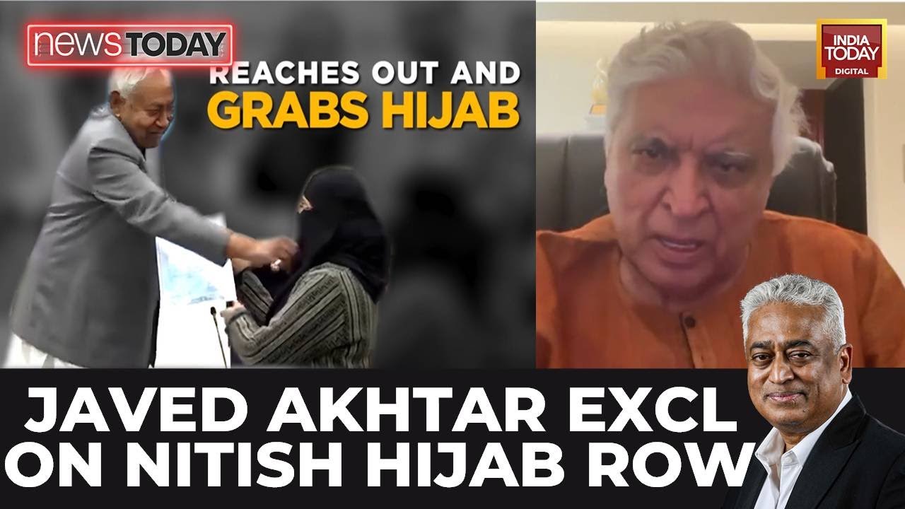 Javed Akhtar Slams Nitish Kumar For Pulling Doctor&rsquo;s Hijab: &lsquo;Indecent, Male Chauvinistic Act&rsquo;
