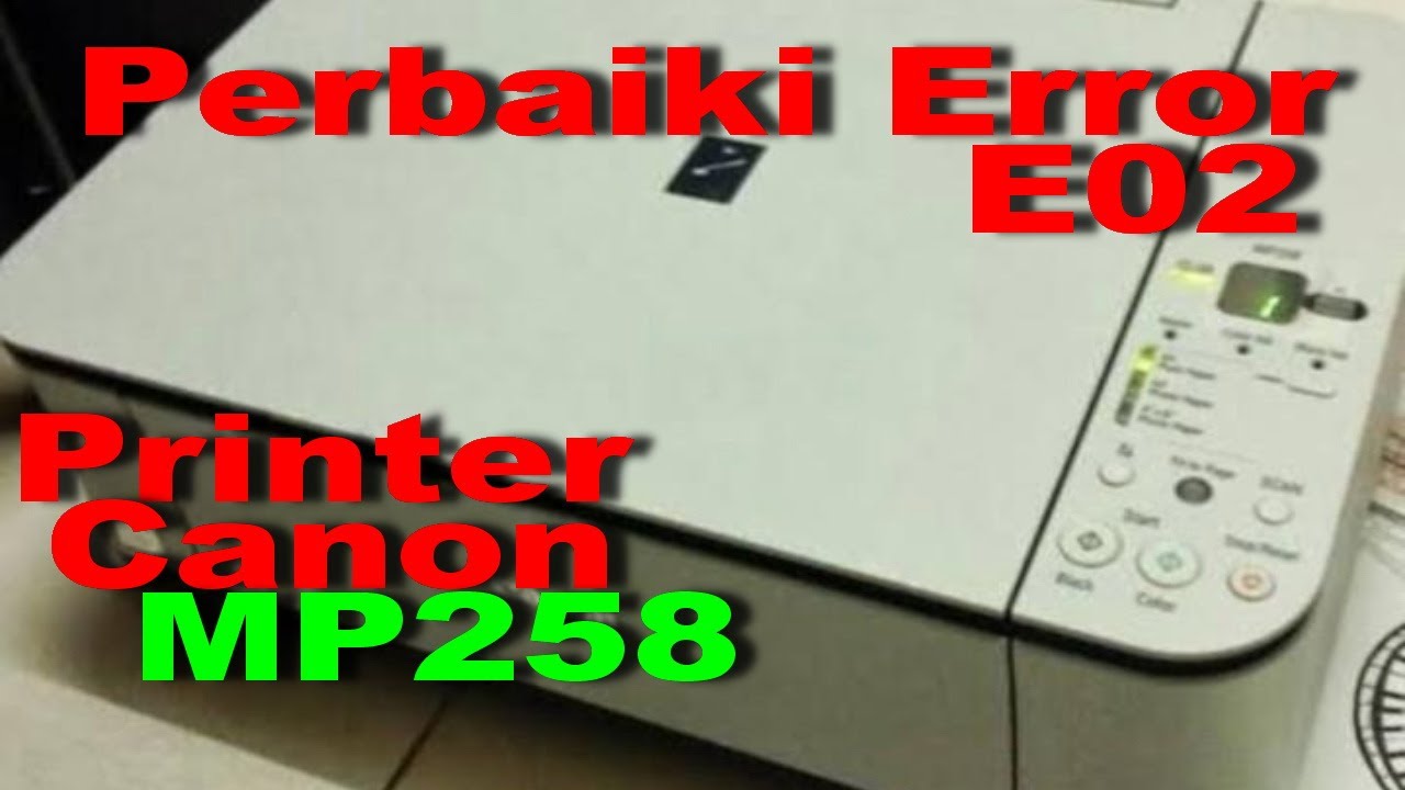 Принтер Canon MP258 не отвечает. Ошибка E02 Canon MP258 решена.