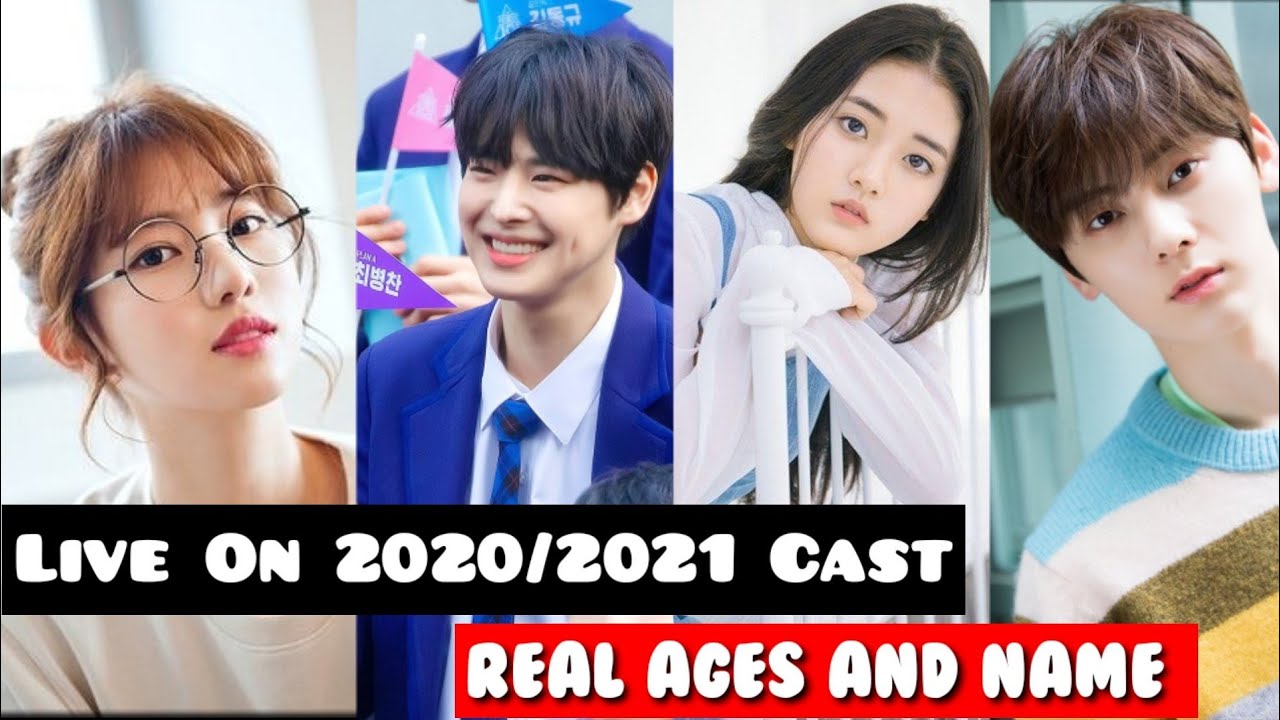 Live On 2020/2021 Cast Real Ages And Name South Korean Drama 2021, K Dramas, Live On