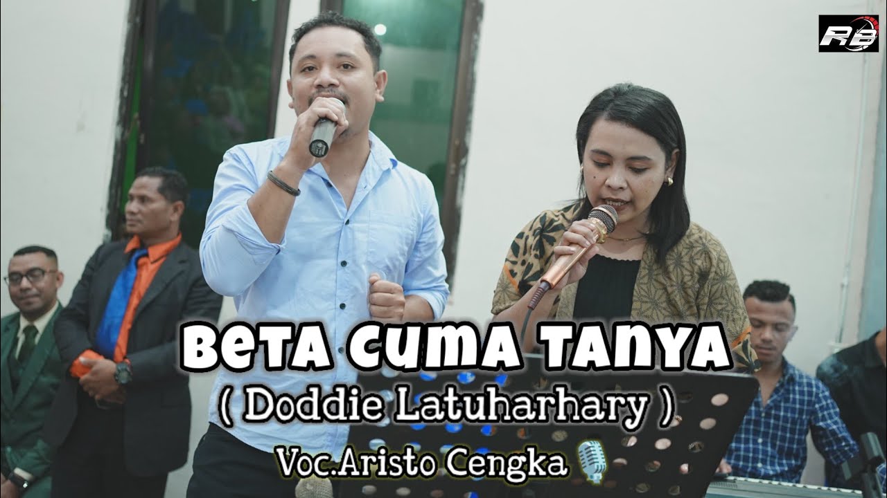 BETA CUMA TANYA ( DODDIE LATUHARHARY ) COVER ARISTO CENGKA