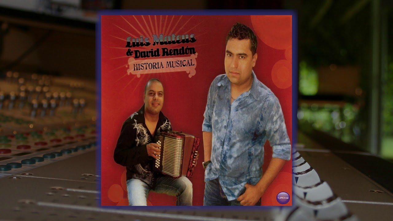 Luis Mateus y David Rendón - Confundido