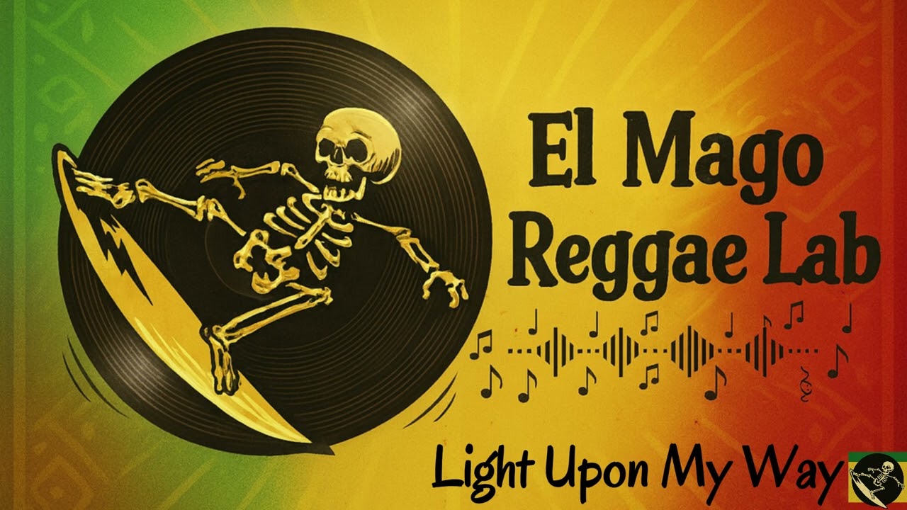 Light Upon My Way - El Mago