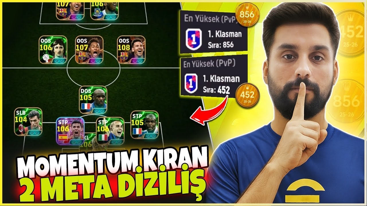 MOMENTUM KIRAN 2 META DİZİLİŞ 🔥 SIRALAMAYA B&Ouml;YLE GİRDİM 💪 eFOOTBALL 2026 MOBİLE