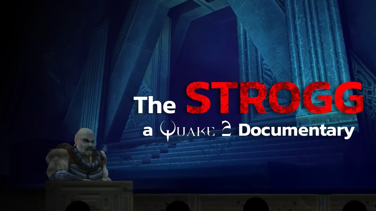 National Stroggafique - Home of the Invader (Quake 2 Fieldguide Documentary)