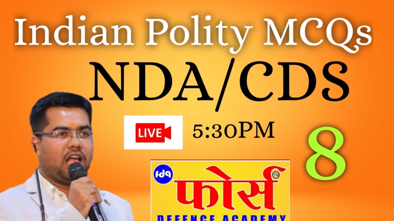 Polity mcqs revision for CDS/NDA/AFCAT/UPSC