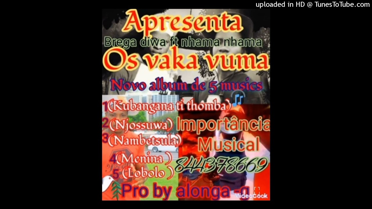brega-diwa-ft-nhama-nhama &vhatumbunuku (njossuwa)-pro-by-alonga-g,