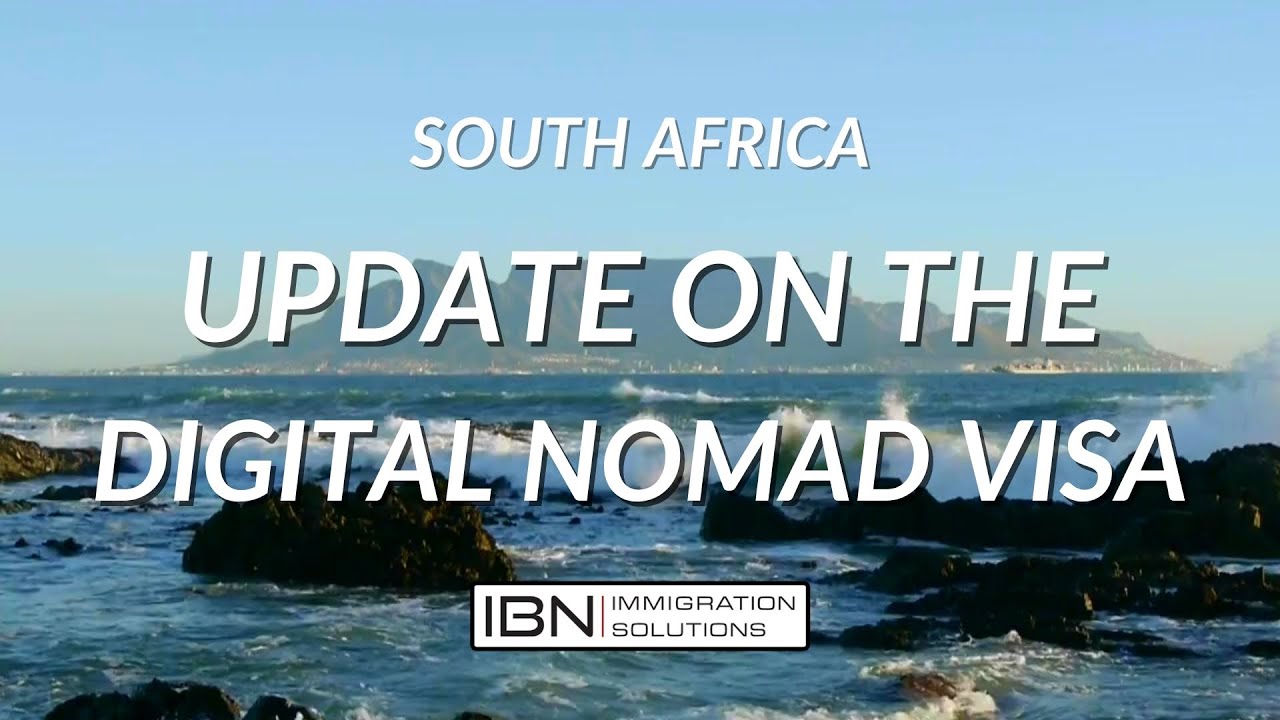 South Africa: Comments on the Digital Nomad Visa