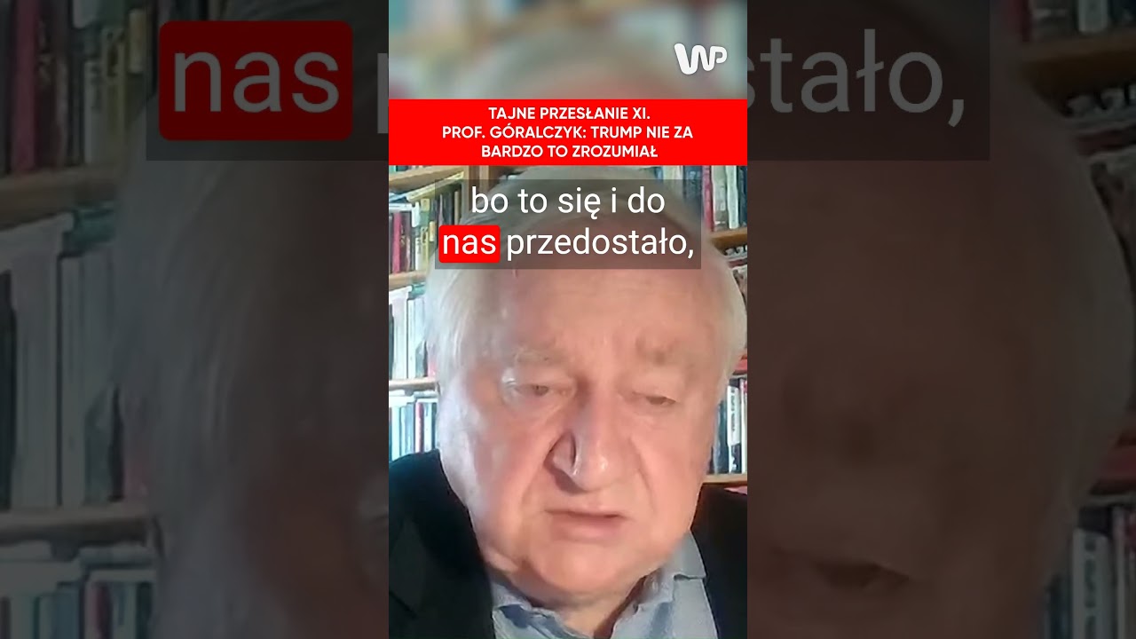 Tajne przesłanie Xi. Prof. G&oacute;ralczyk: Trump nie za bardzo to zrozumiał