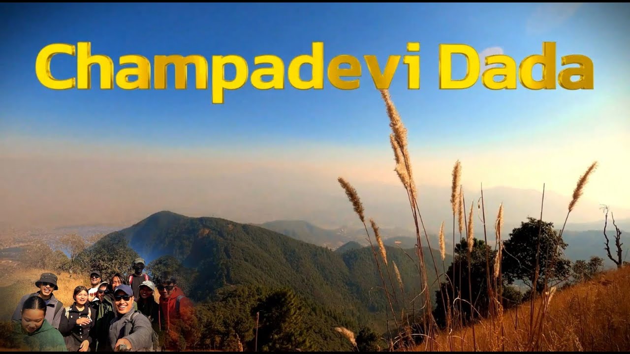 Chandragiri to Champadevi Hike (Once in a Lifetime Experience)