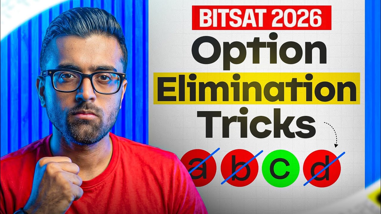 How To Guess MCQs in BITSAT 2026?