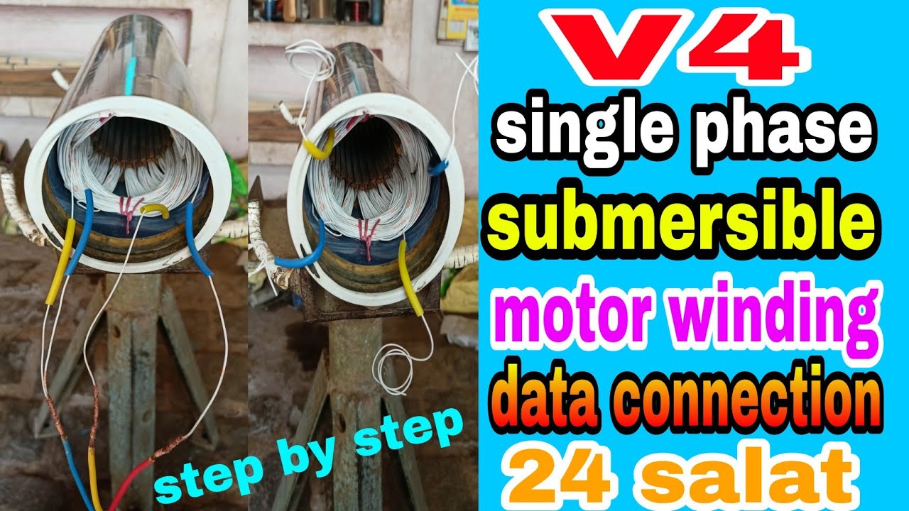 V4 single phase submersible motor winding single phase submersible motor winding data connection