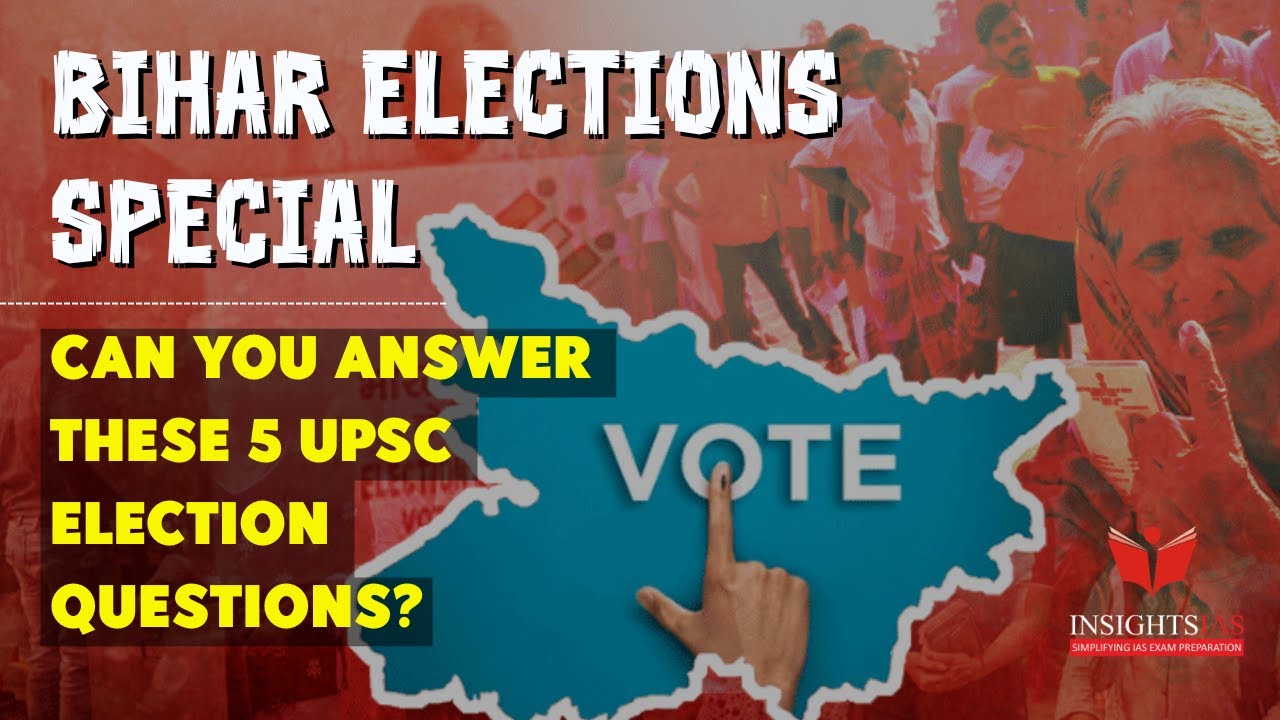 Проверьте свои знания: предварительные экзамены UPSC 2026 &mdash; викторина о выборах в Бихаре и объясн...