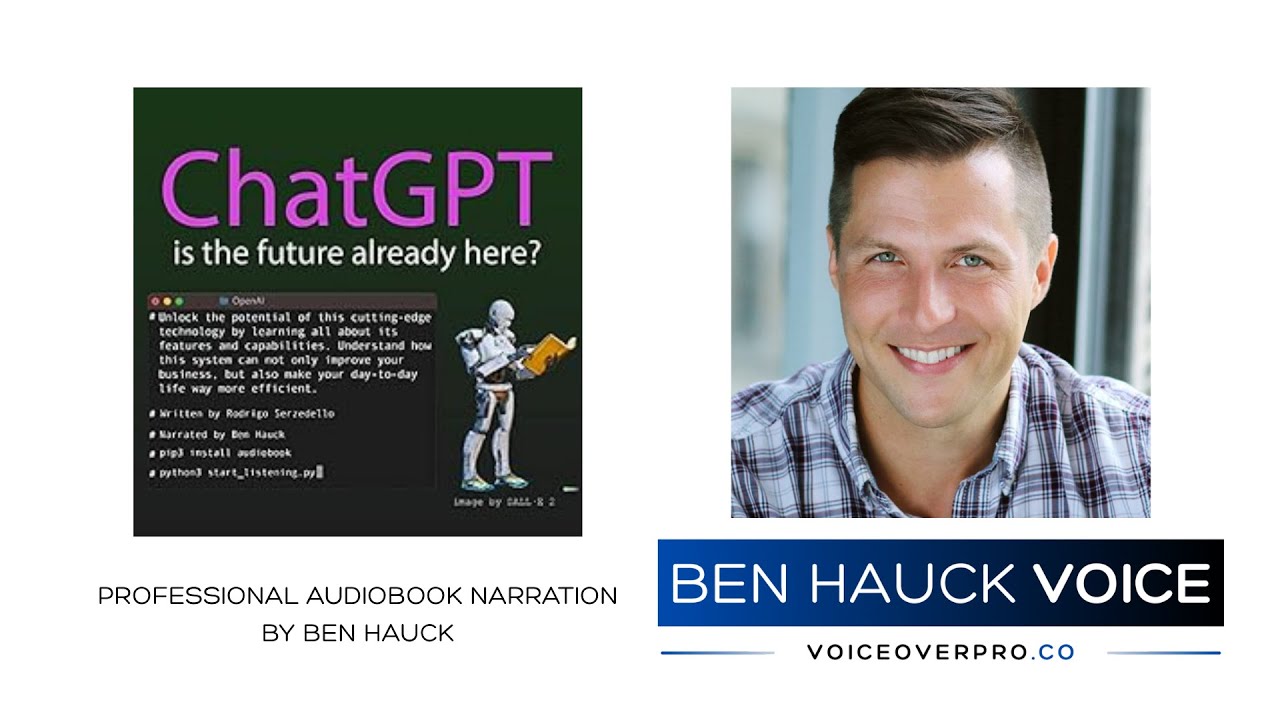 ChatGPT: Is the Future Already Here?, by Rodrigo Serzedello - Narrated by Ben Hauck