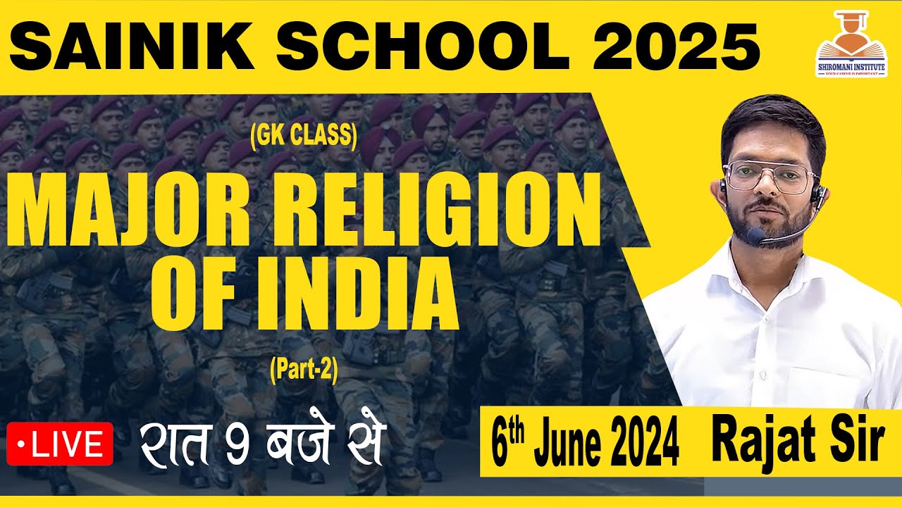 G.K Class (Part-1) MAJOR RELIGION OF INDIA  || SAINIK SCHOOL ONLINE COACHING