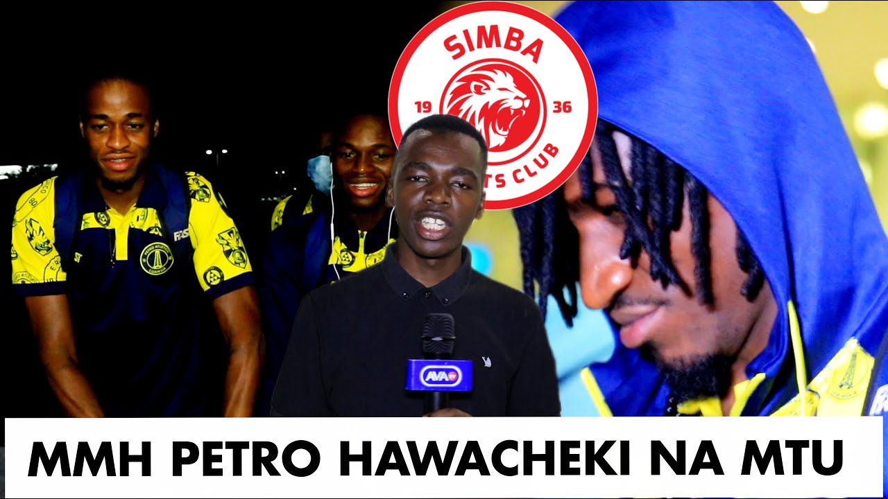 WAPINZANI WA SIMBA SC WAKIWASILI USIKU MNENE/WAGOMA KUONGEA/