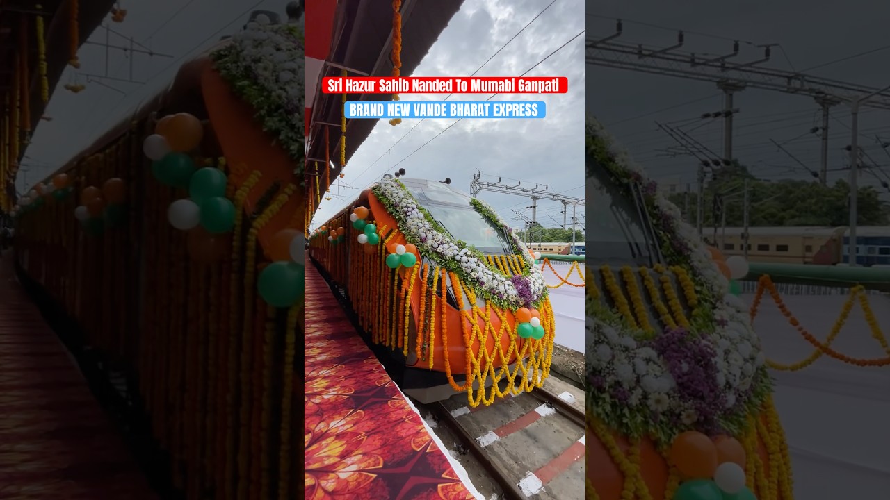 Sri Hazur Sahib To Mumbai Ganpati Vande Bharat #youtubeshorts #vandebharatexpress #mumbai #nanded