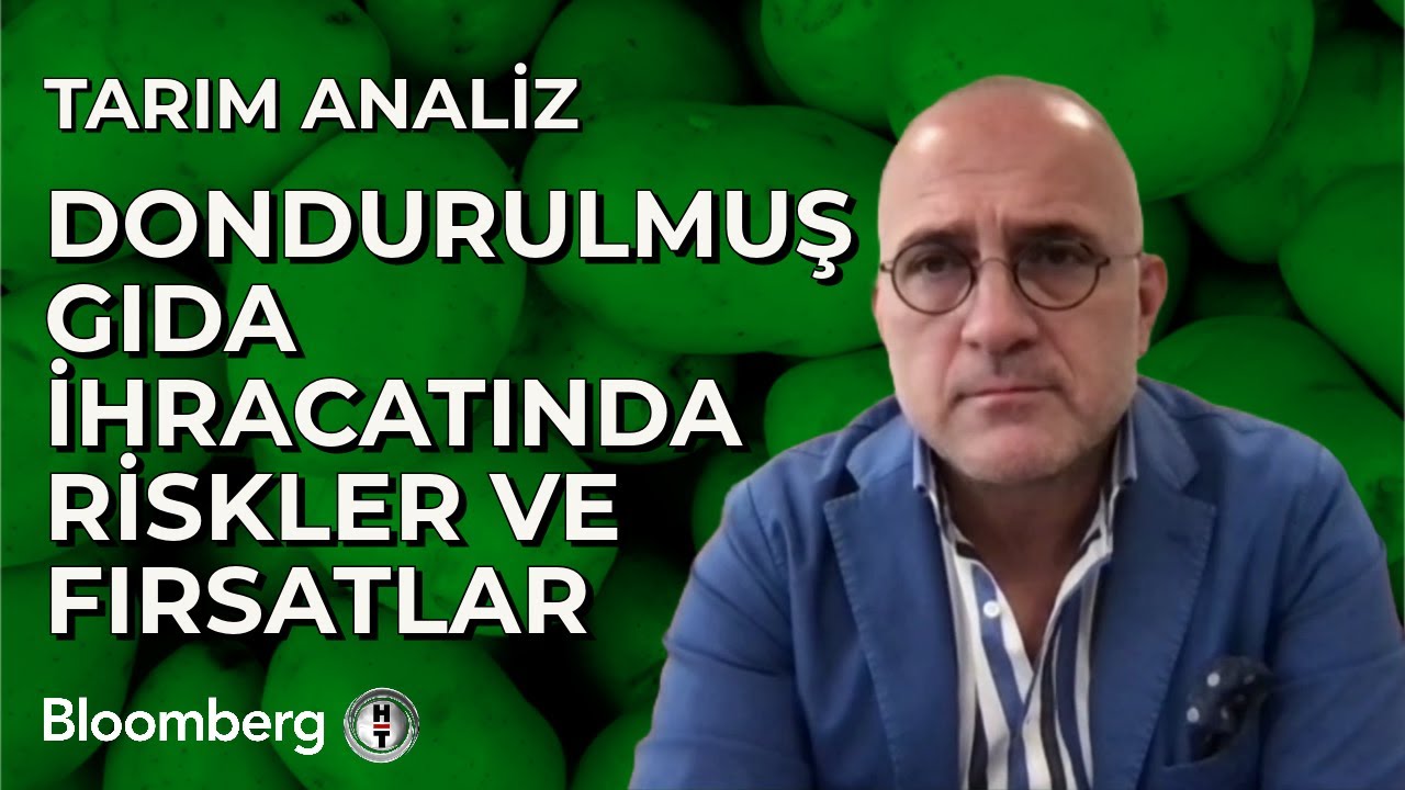 Tarım Analiz - Dondurulmuş Gıda İhracatında Riskler ve Fırsatlar | 18 Ekim 2023