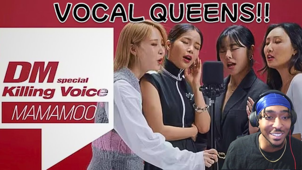 MAMAMOO FIRST TIME REACTION | KILLING VOICE | VOCAL QUEENS!!
