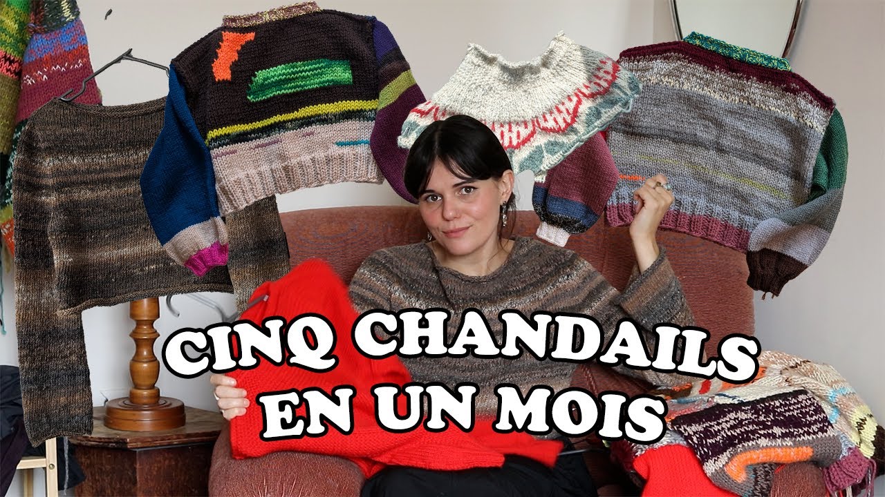 LES TRICOTS COL&Egrave;RE | J'ai tricot&eacute; 5 chandails en 1 mois 😐 - Podcast tricot -