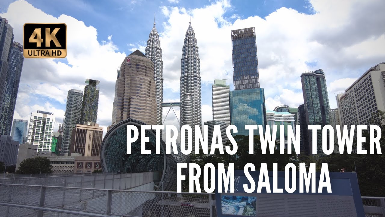 Petronas Twin Towers Suria KLCC From Saloma Bridge - 4K Walking Tour