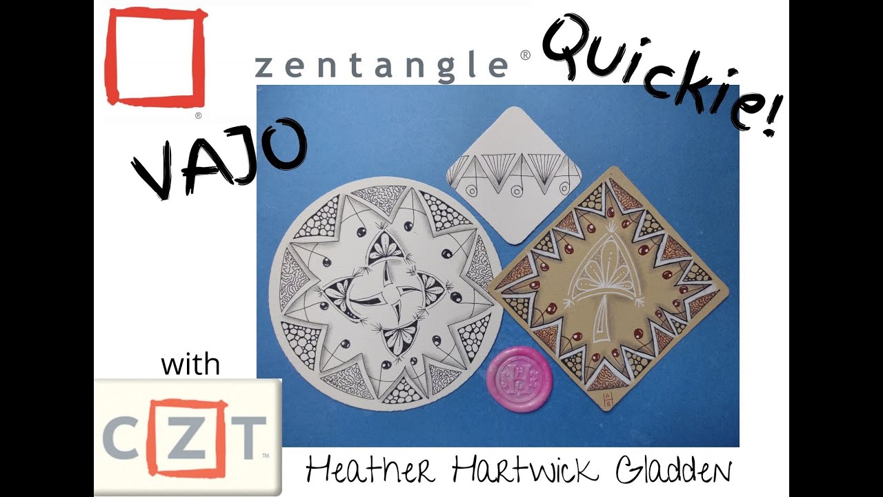 Zentangle® Quickie: VAJO