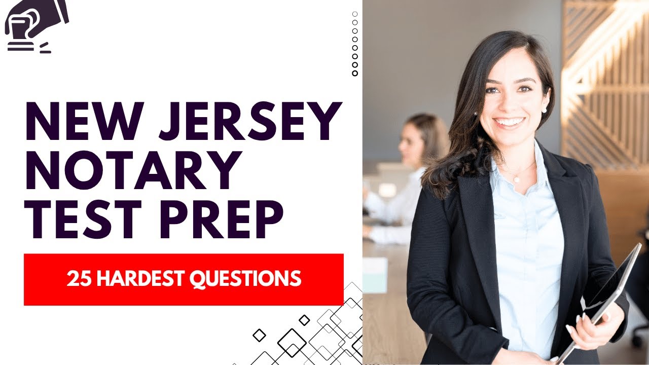 Notary Public Exam NJ -New Jersey Practice Test Prep (25 Hardest Questions)