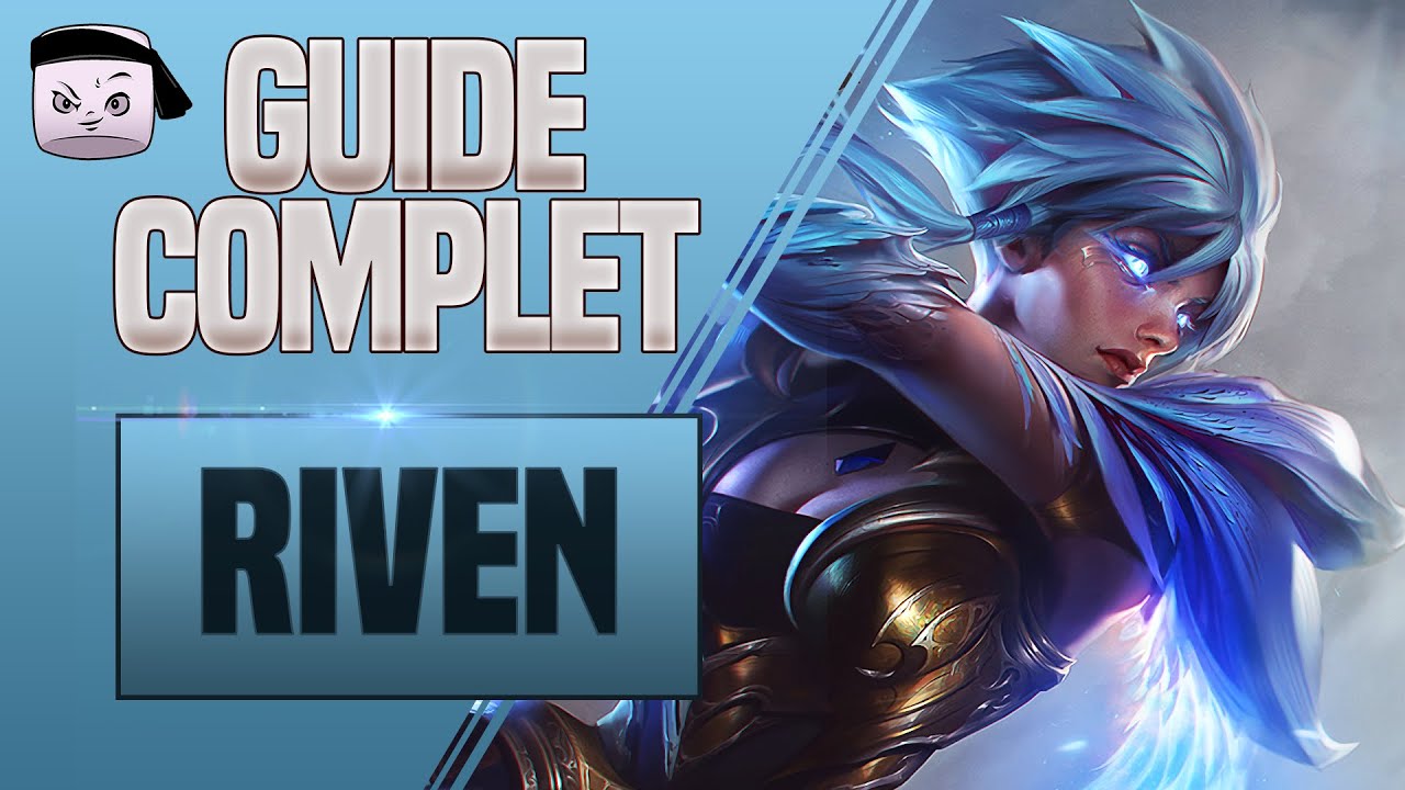 GUIDE RIVEN FR 💥 COMBOS, TIPS, PHASE DE LANE
