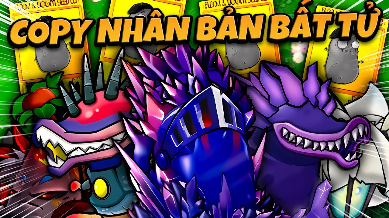 PVZ FUSION FANMADE - COPY NHÂN BẢN SIÊU TỐI THƯỢNG BẤT TỬ MẠNH NHẤT GAME