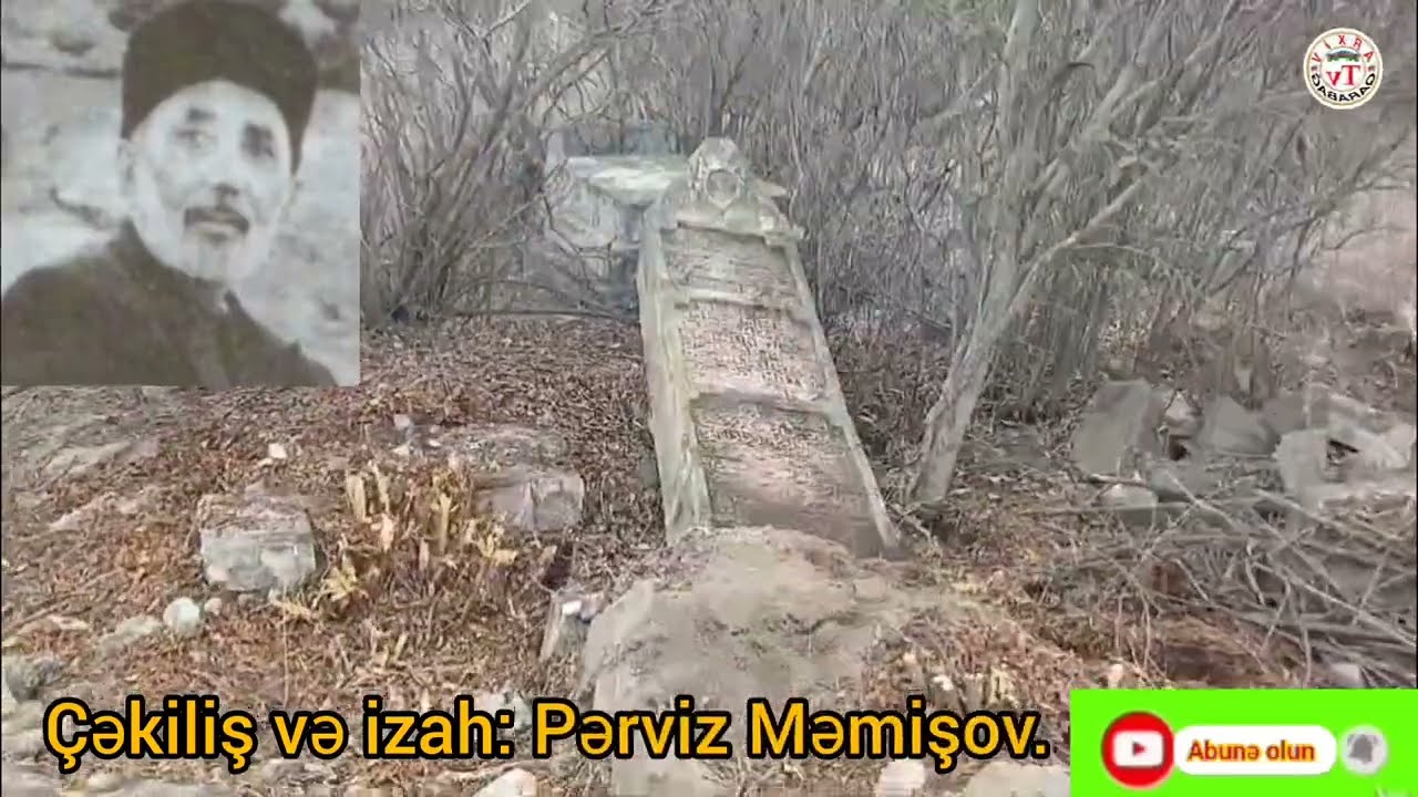 AĞDAM-MİRHEYDƏR AĞANIN QƏBRİ TAPILDI! (Ağdam-Qarağacı 05:01:2025...)