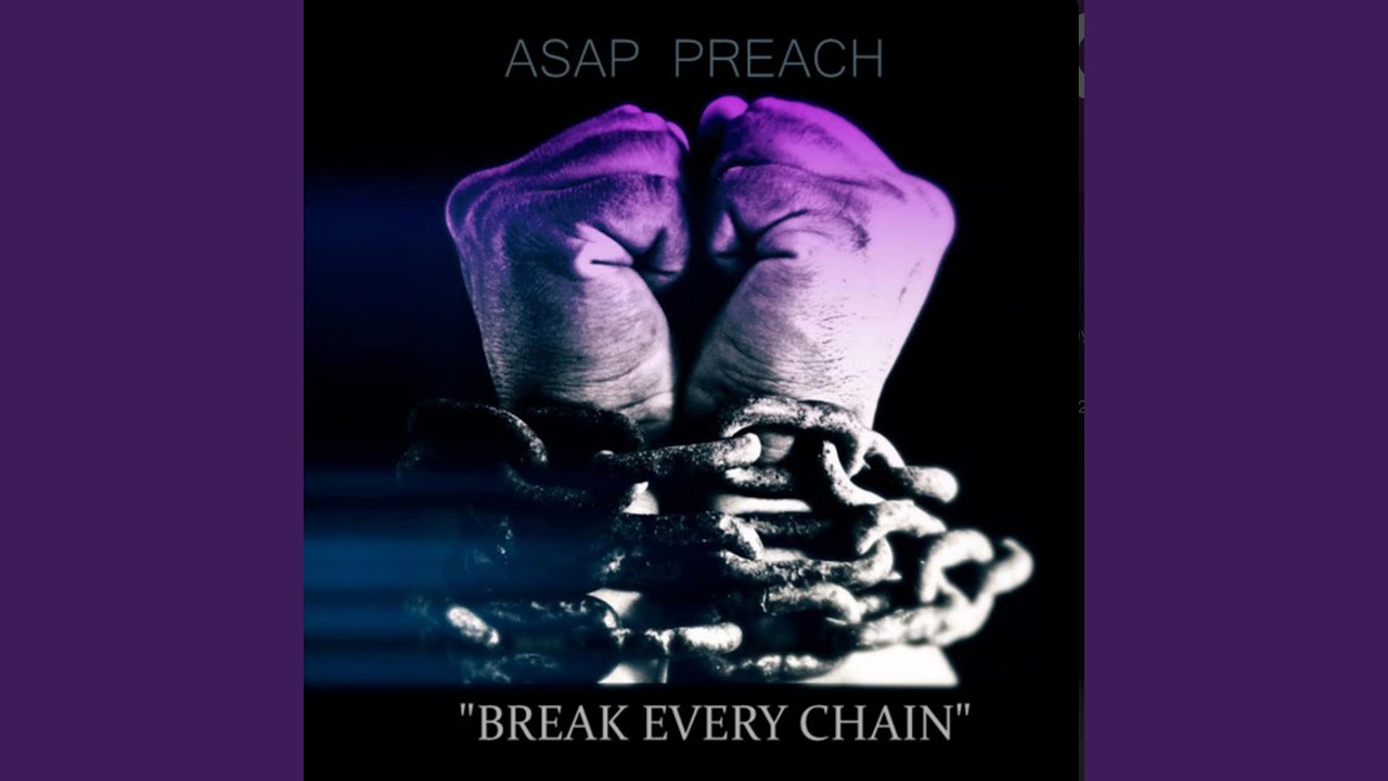 Break Every Chain