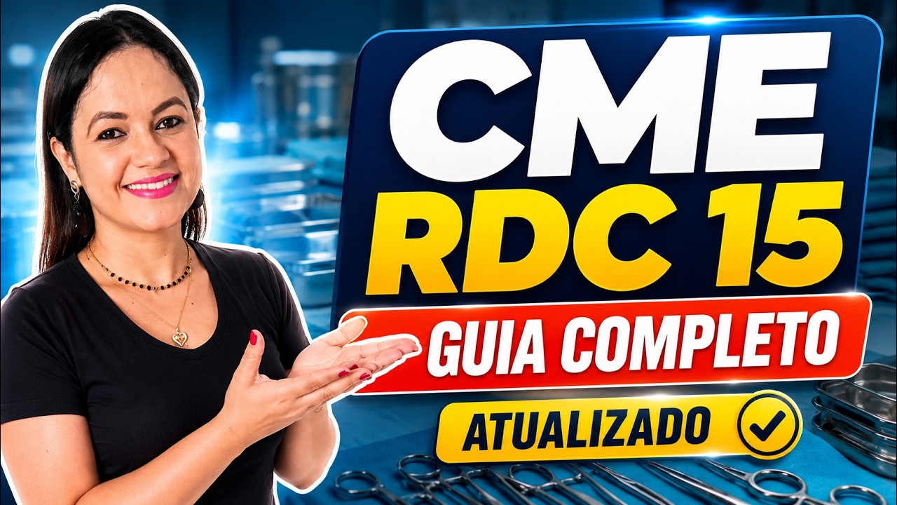 Central de Material e Esterilização (CME) e RDC nº15/2012 - AULÃO 1 (Teoria + Questões)