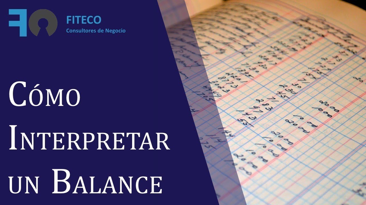 Interpretar el Balance de situación