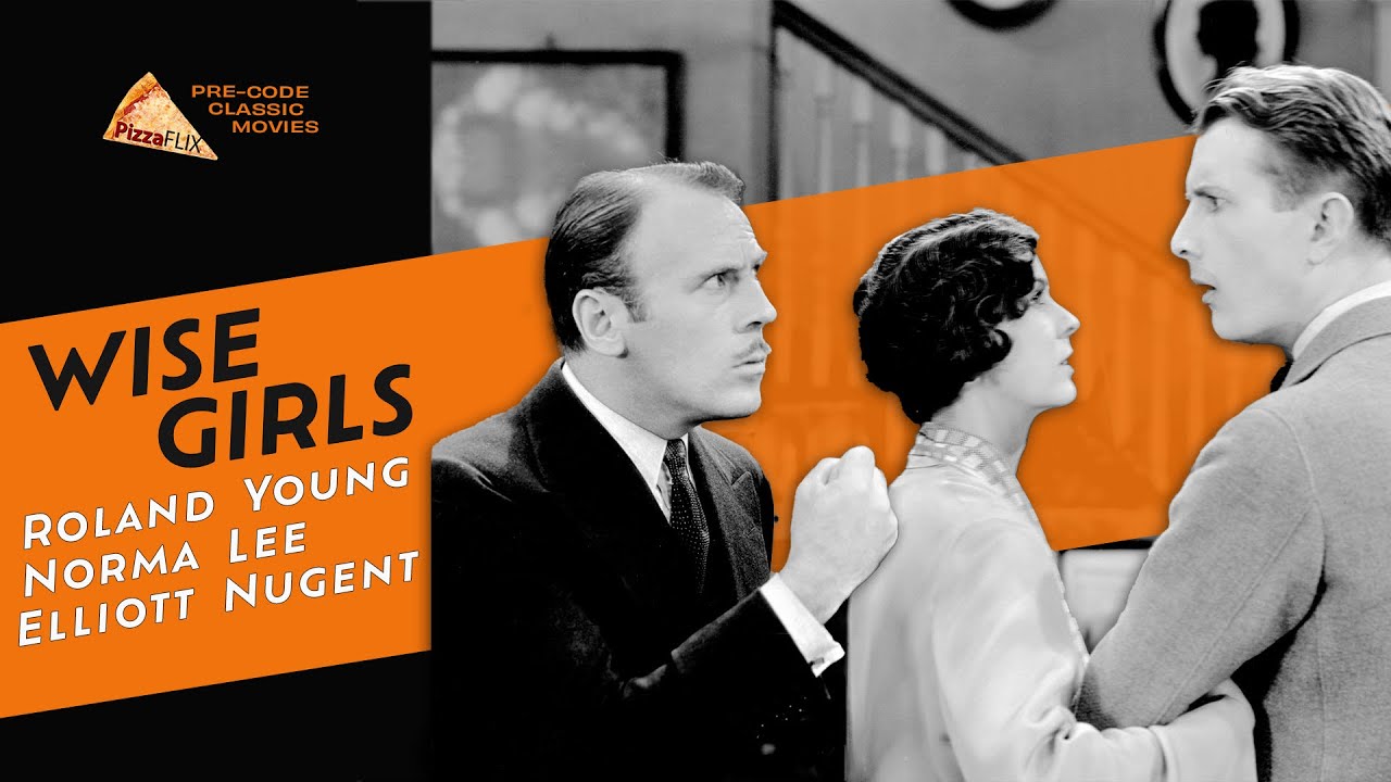 Wise Girls (MGM, 1929) ROLAND YOUNG 🍕CLASSIC COMEDY