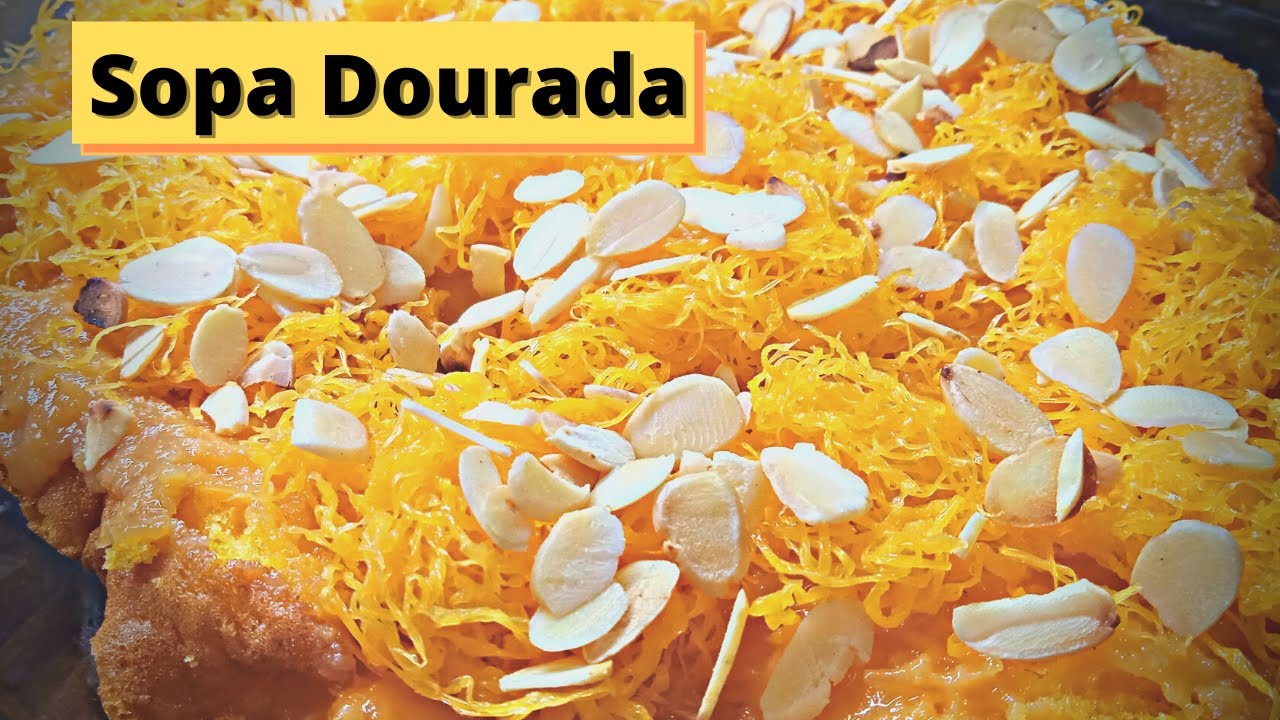 Sopa Dourada [ Doce Conventual ]