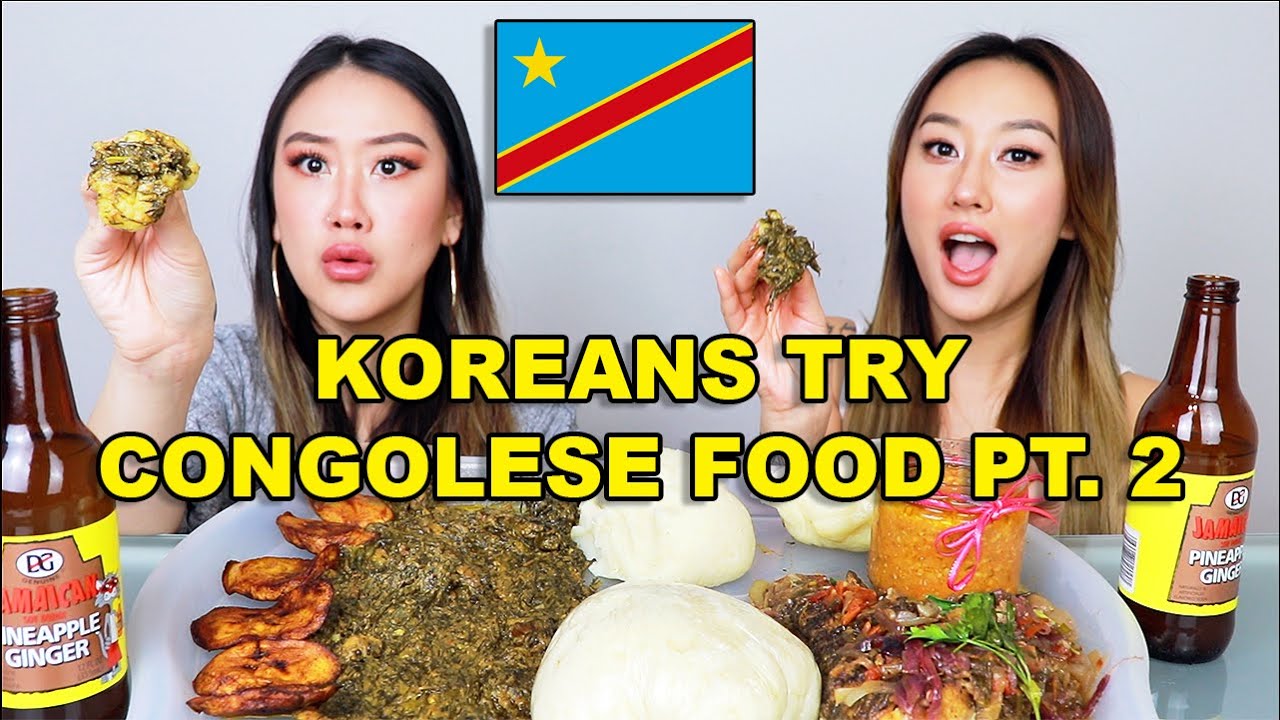 KOREAN SISTERS TRY CONGOLESE FOOD PT. 2 😋| FUMBWA, MBISI, FUFU, MAKEMBA