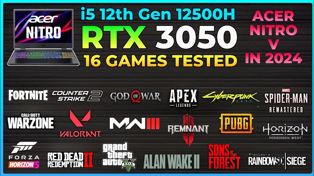 Acer Nitro 5 | RTX 3050 i5 12th Gen 12500H | 16 Games Tested in 2024