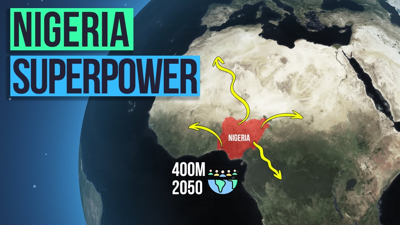 NIGERIA - Africa's First Superpower Is Coming Sooner Than You Think!