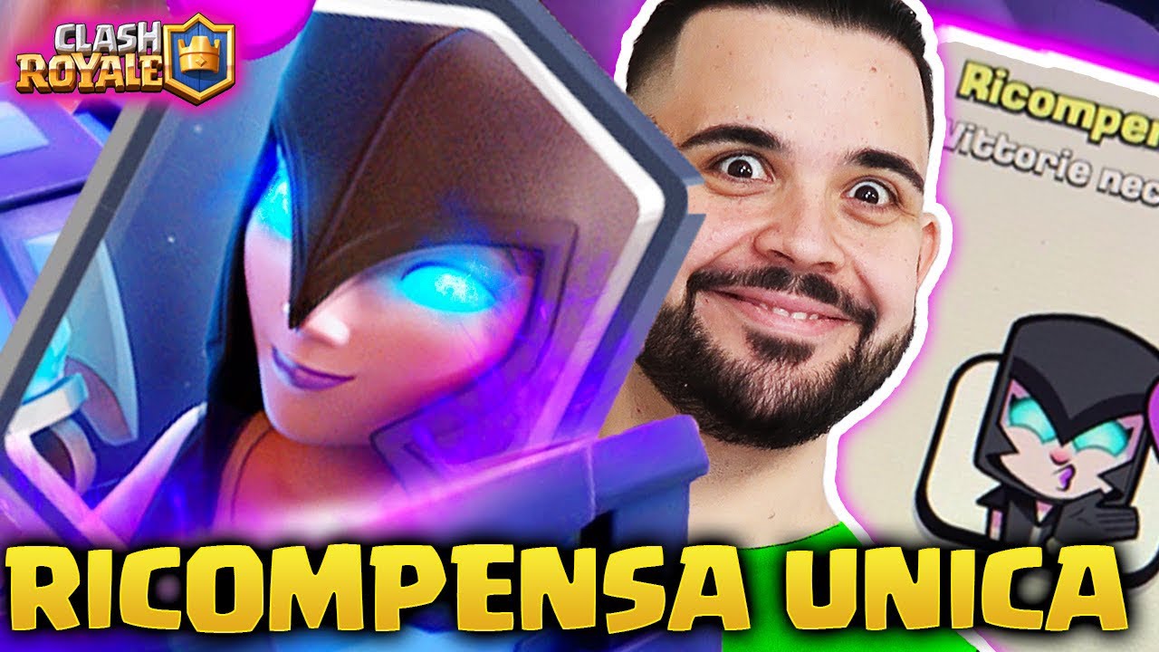 CLASH ROYALE : Ricompensa Unica da Non Perdere