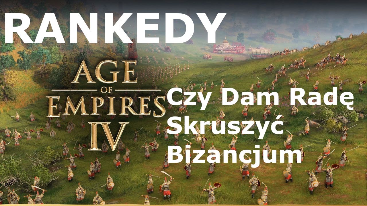 Age of Empires 4 Multiplayer - Czy dam rade skruszyć Bizancjum