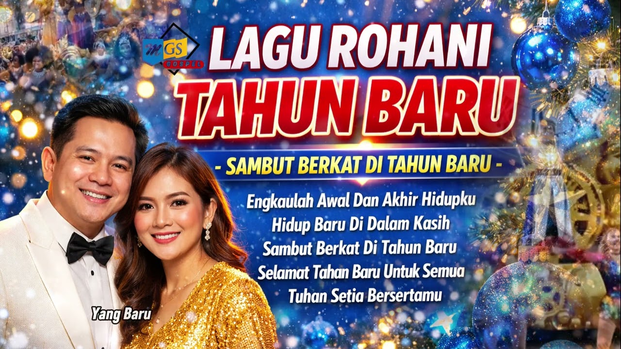 Sambut Berkat di Tahun Baru ✨ | Lagu Rohani Tahun Baru Penuh Pengharapan