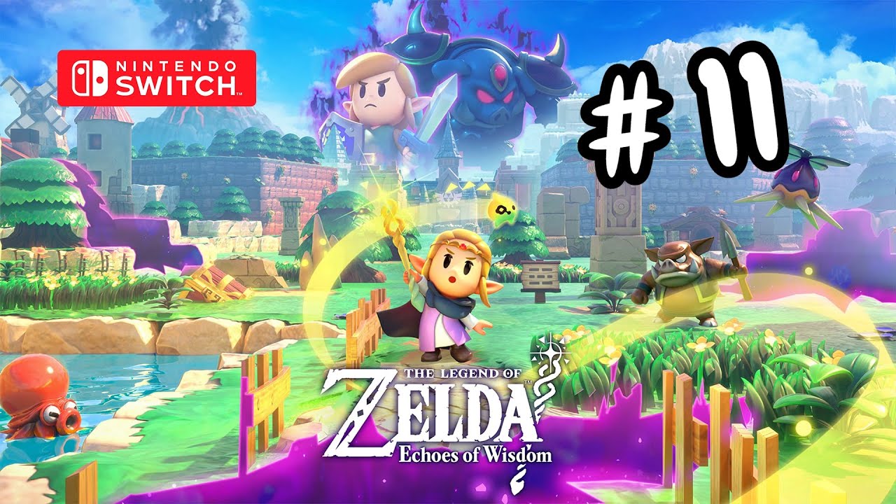 The Legend of Zelda: Echoes of Wisdom Gameplay Nintendo Switch Part 11
