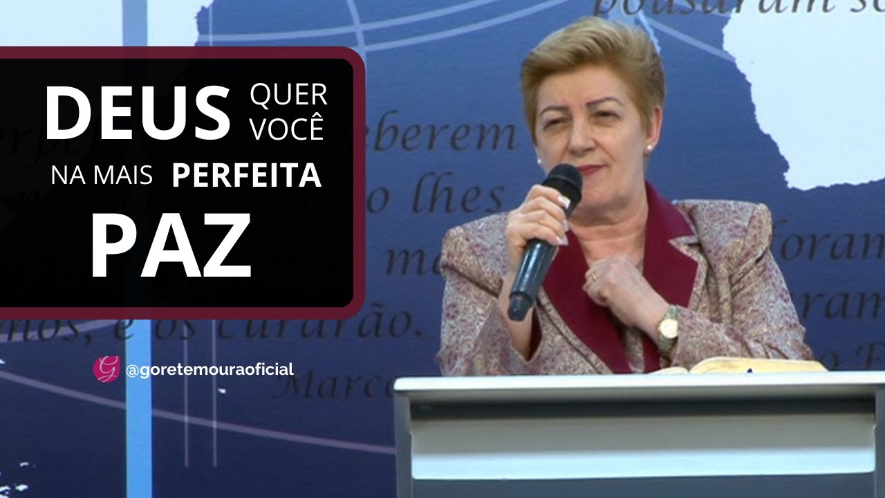 DEUS QUER VOCÊ NA MAIS PERFEITA PAZ